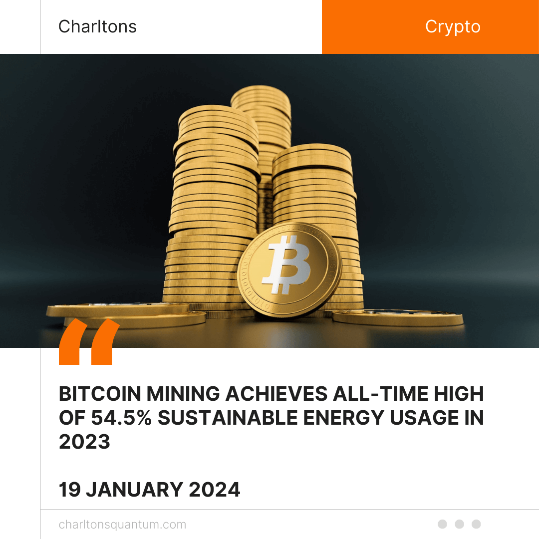 Bitcoin Mining Achieves All-Time High of 54.5% Sustainable Energy Usage in 2023