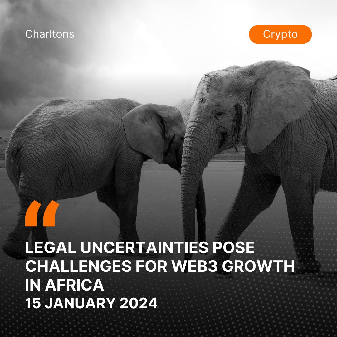 Legal Uncertainties Pose Challenges for Web3 Growth in Africa