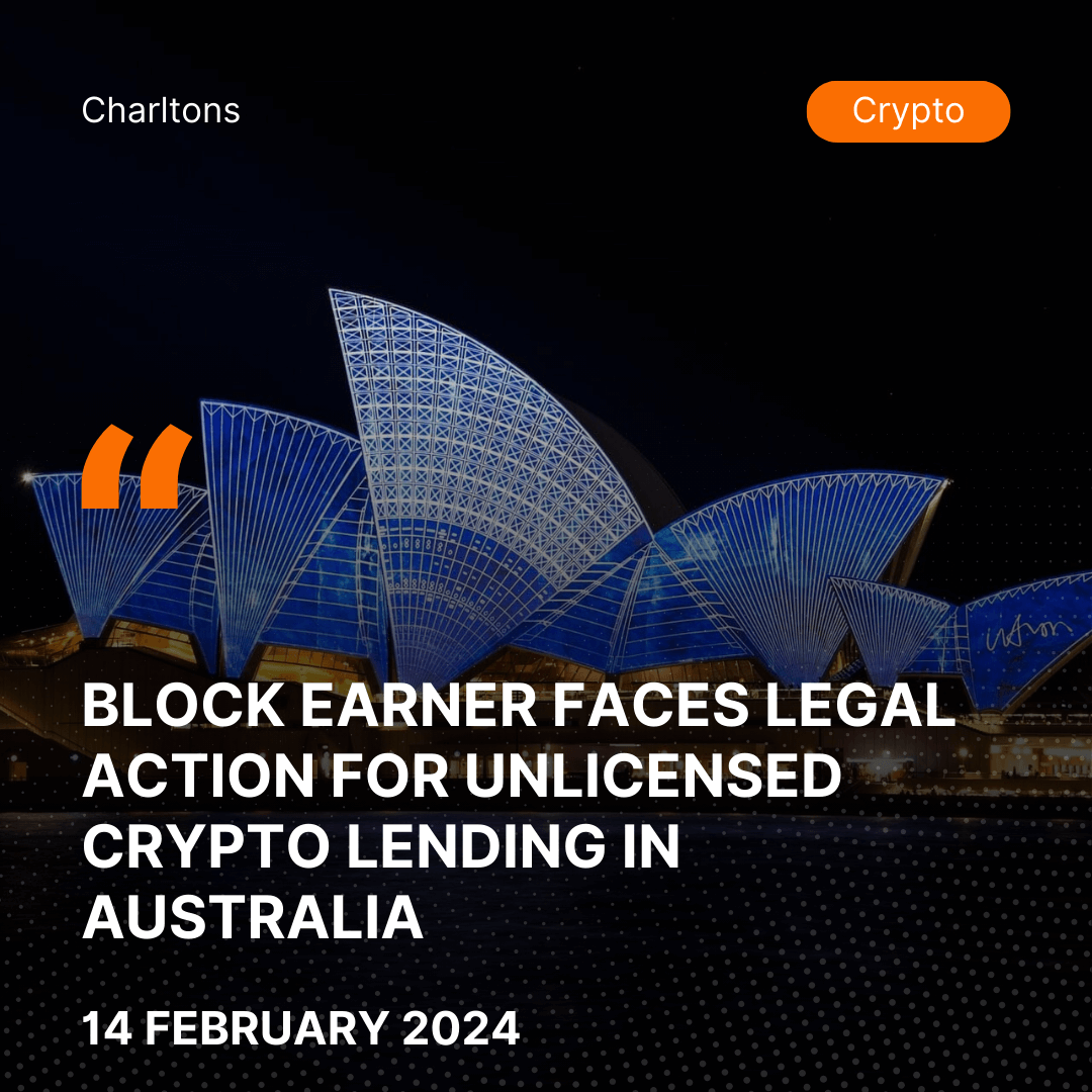 Block Earner Faces Legal Action for Unlicensed Crypto Lending in Australia