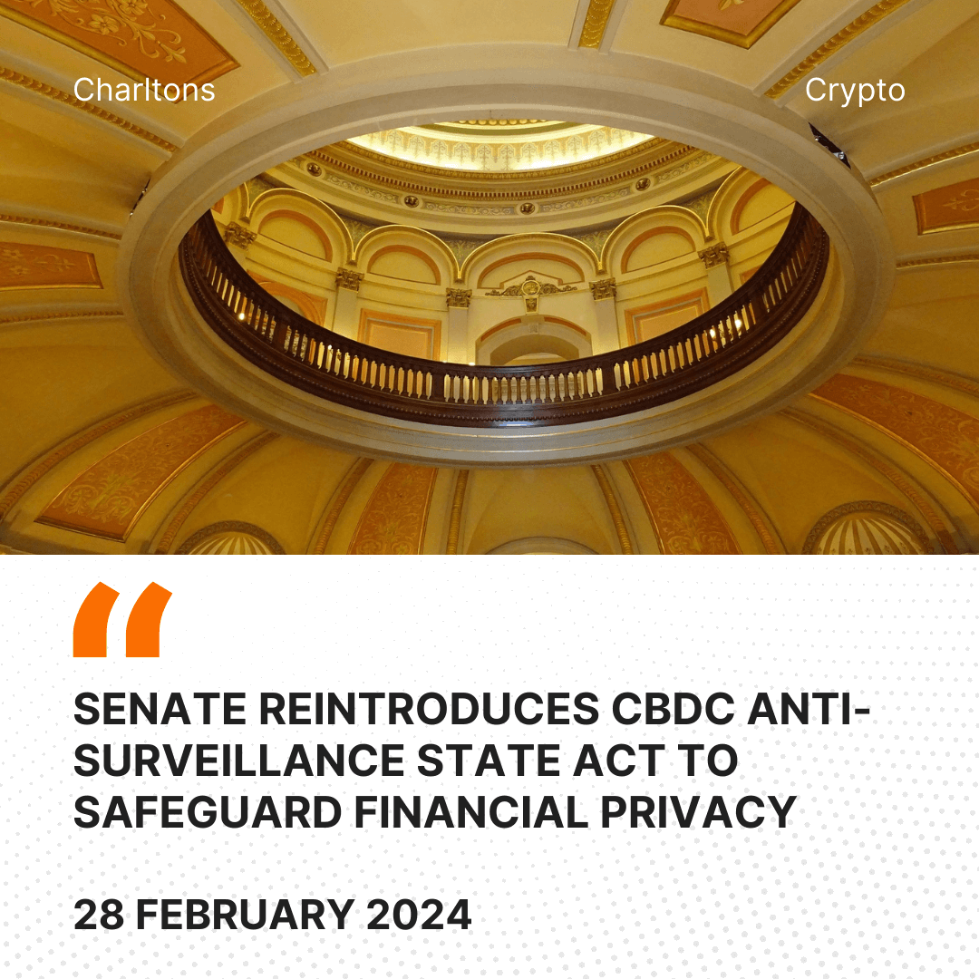 Senate Reintroduces CBDC Anti-Surveillance State Act to Safeguard Financial Privacy