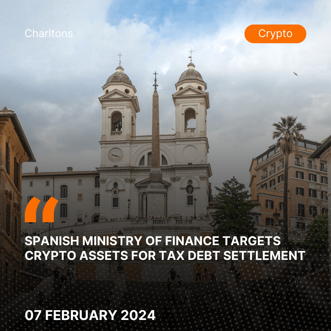 Spanish Ministry of Finance Targets Crypto Assets for Tax Debt Settlement