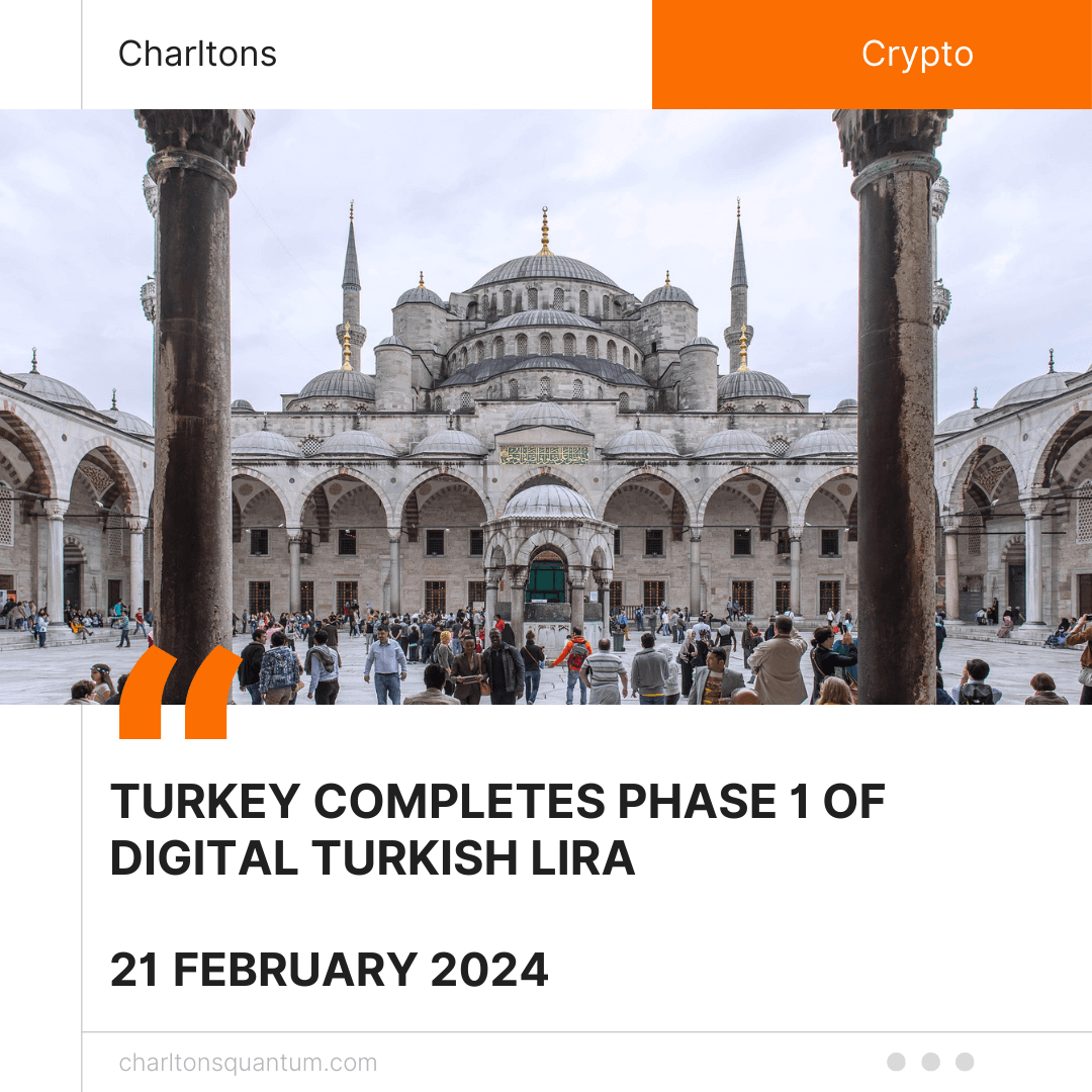 Turkey Completes Phase 1 of Digital Turkish Lira
