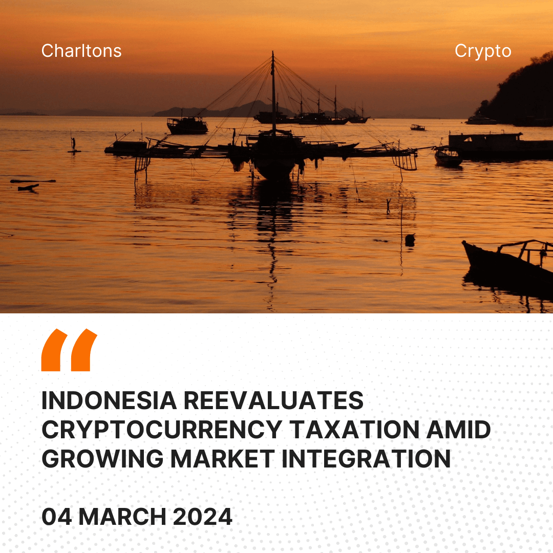 Indonesia Reevaluates Cryptocurrency Taxation Amid Growing Market Integration