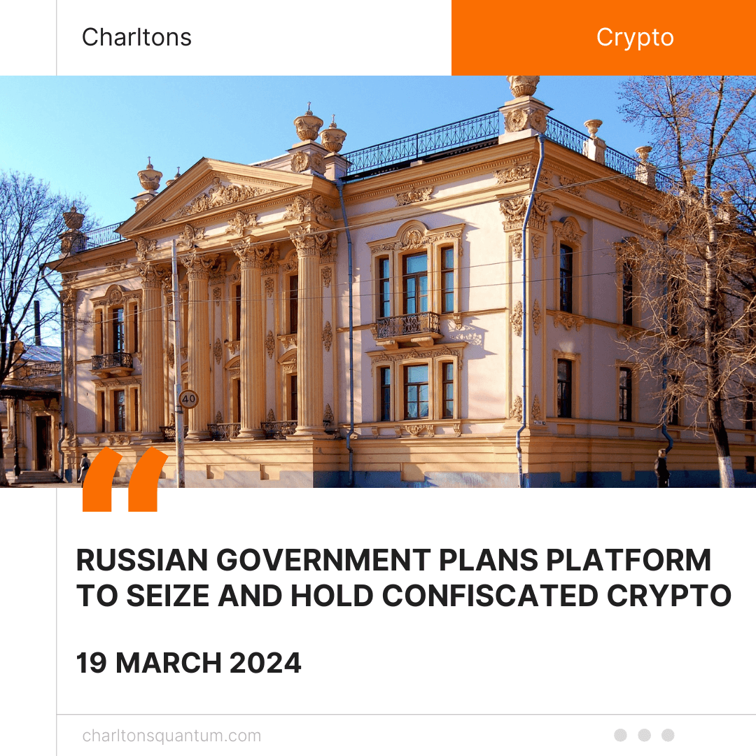 Russian Government Plans Platform to Seize and Hold Confiscated Crypto
