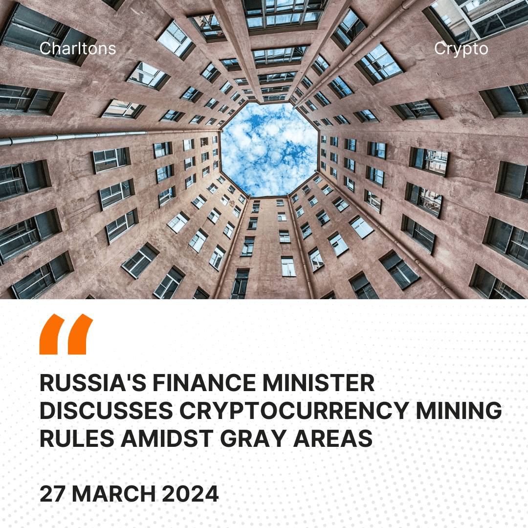 Russia’s Finance Minister Discusses Cryptocurrency Mining Rules Amidst Gray Areas