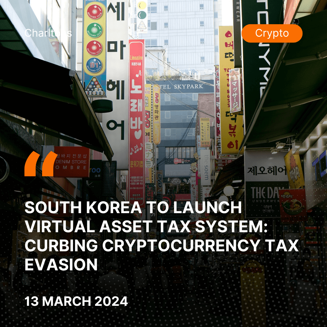 South Korea to Launch Virtual Asset Tax System: Curbing Cryptocurrency Tax Evasion