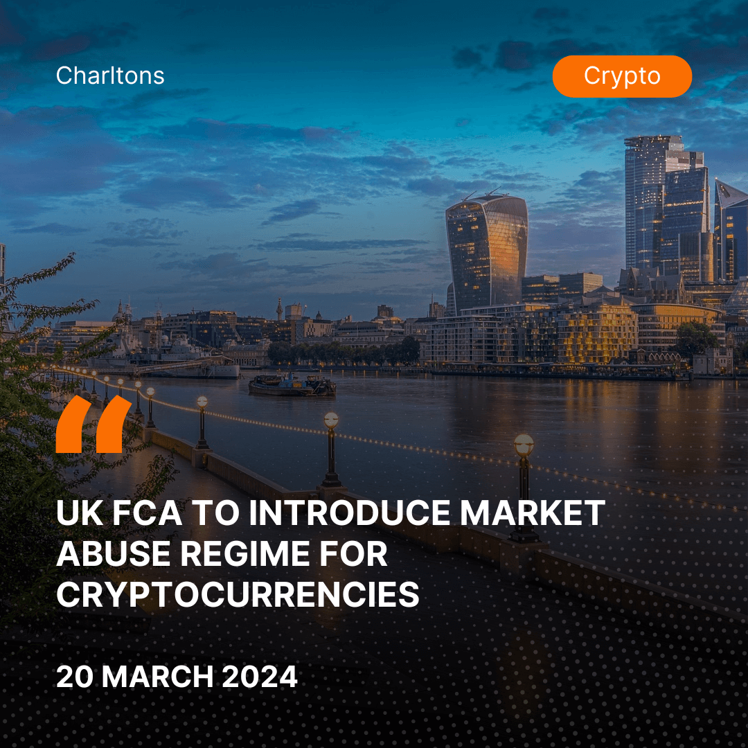UK FCA to Introduce Market Abuse Regime for Cryptocurrencies