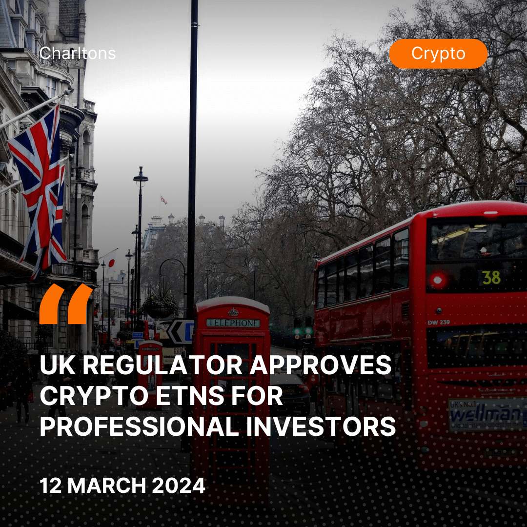 UK Regulator Approves Crypto ETNs for Professional Investors