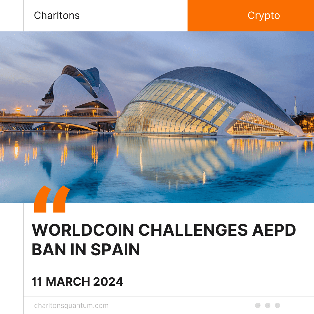 Worldcoin Challenges AEPD Ban in Spain