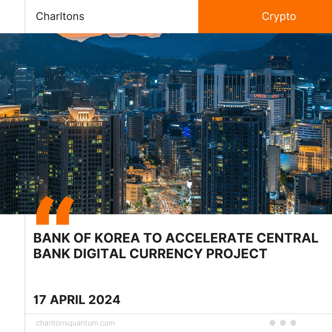 Bank of Korea to Accelerate Central Bank Digital Currency Project