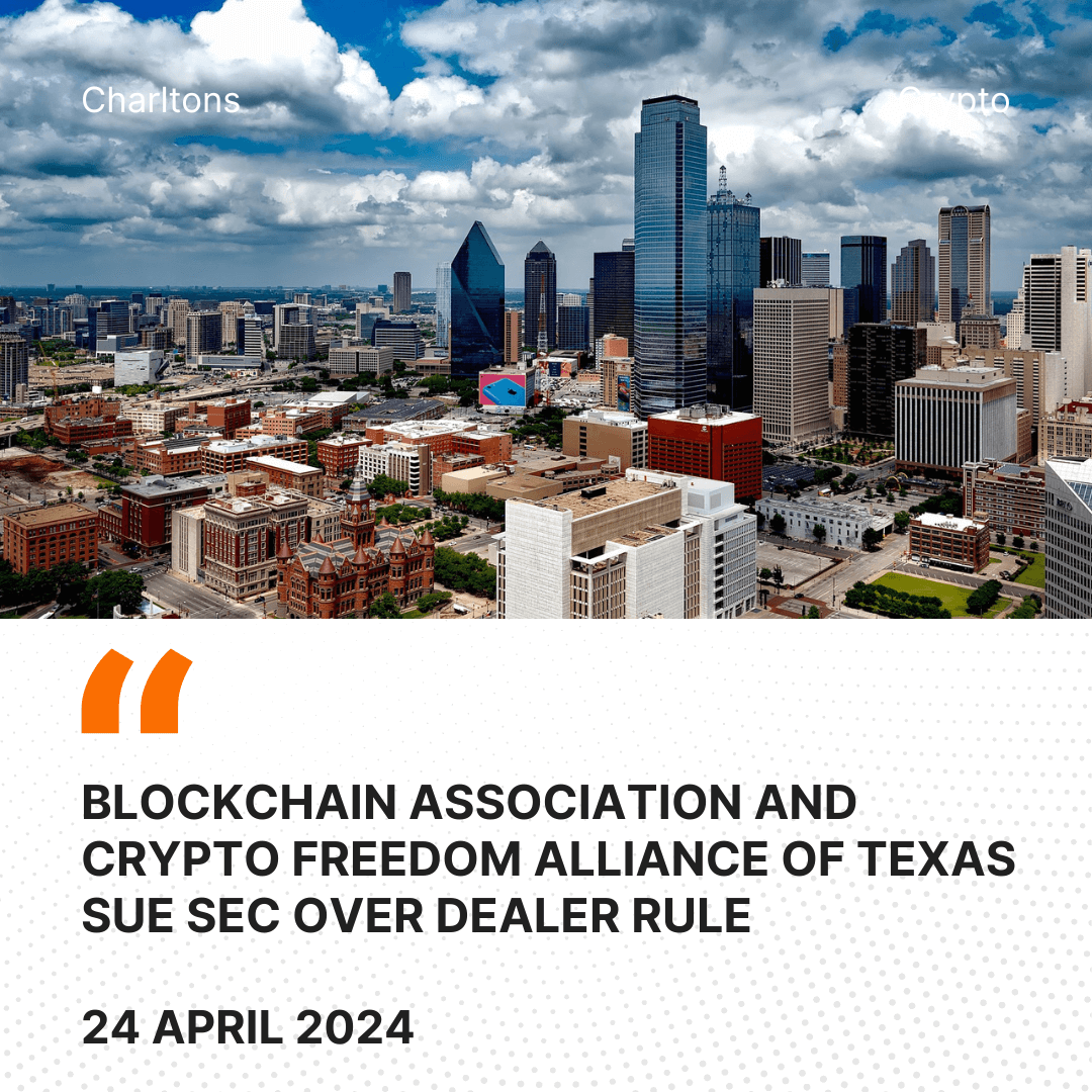 Blockchain Association and Crypto Freedom Alliance of Texas Sue SEC Over Dealer Rule