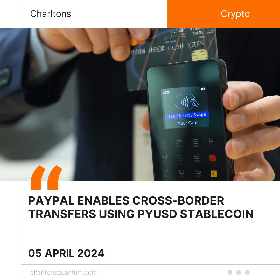 PayPal Enables Cross-Border Transfers Using PYUSD Stablecoin