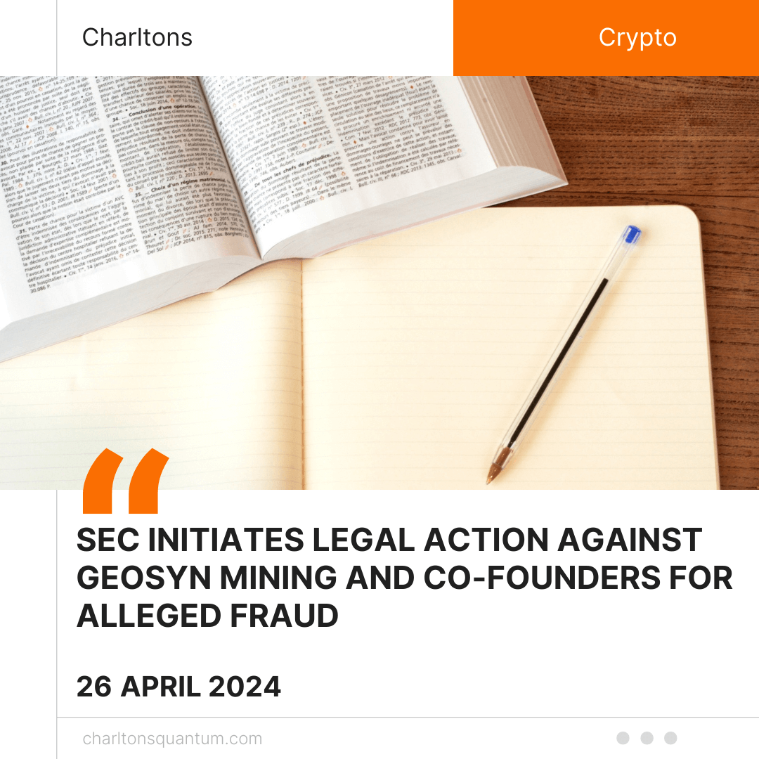 SEC Initiates Legal Action Against Geosyn Mining and Co-Founders for Alleged Fraud