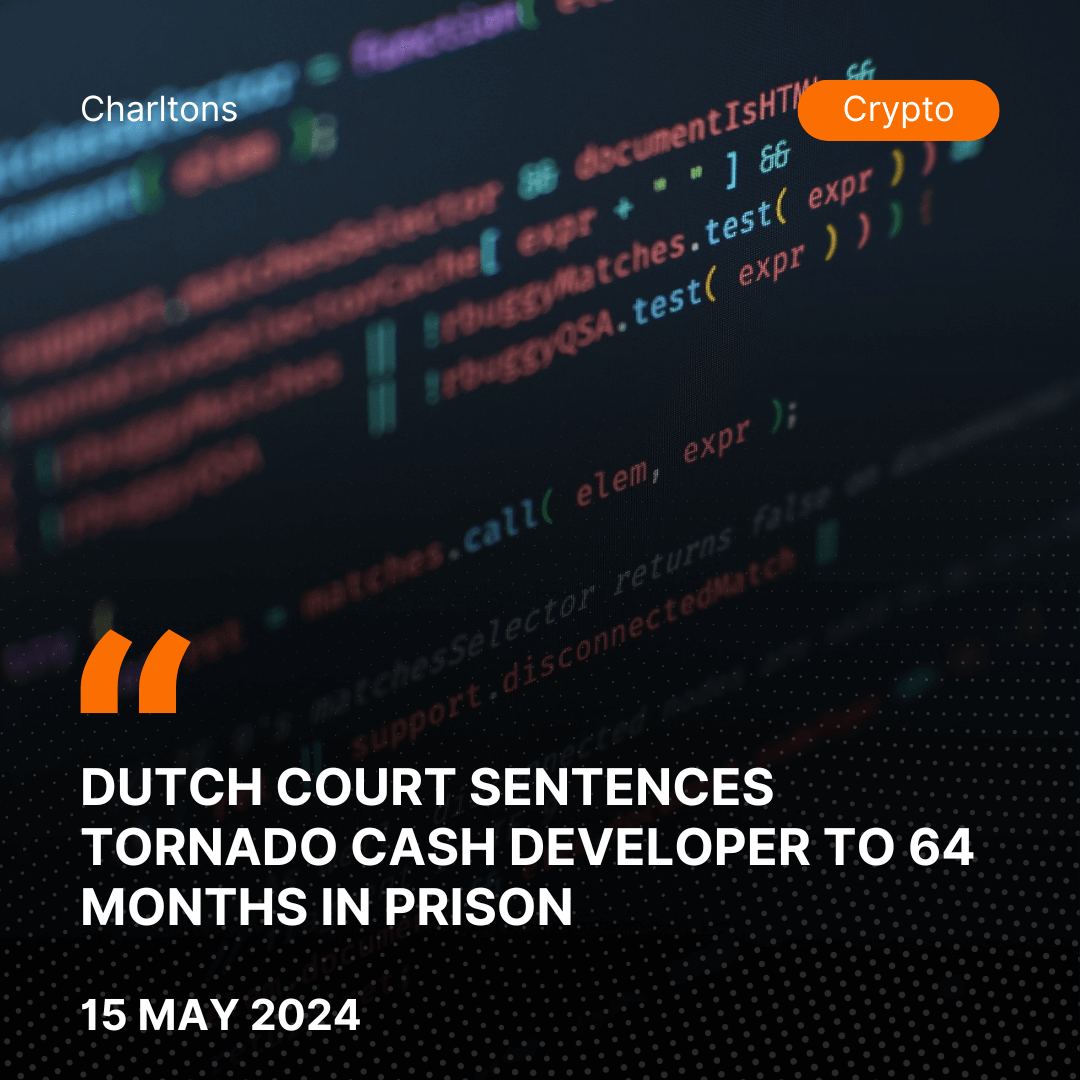 Dutch Court Sentences Tornado Cash Developer to 64 Months in Prison