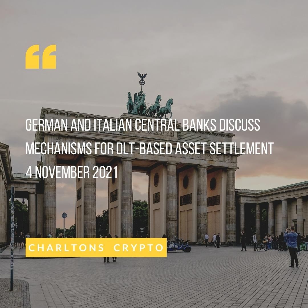German and Italian Central Banks discuss mechanisms for DLT-based asset settlement