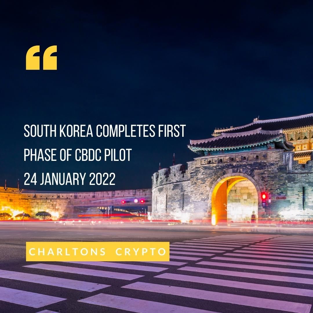 South Korea completes first phase of CBDC pilot 24 January 2022