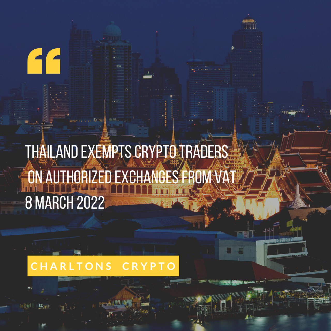 Thailand Exempts Crypto Traders on Authorized Exchanges From Vat 8 March 2022