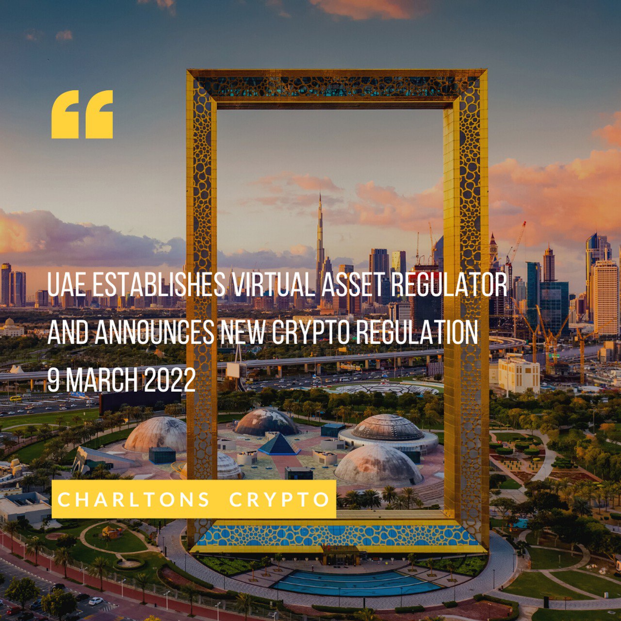 UAE establishes virtual asset regulator and announces new crypto regulation 9 March 2022