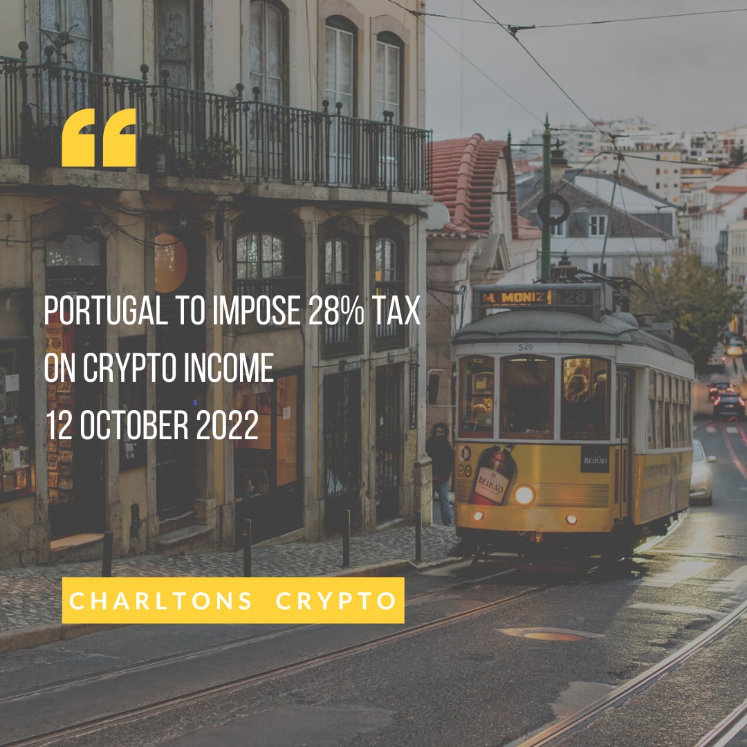 Portugal to Impose 28% Tax on Crypto Income