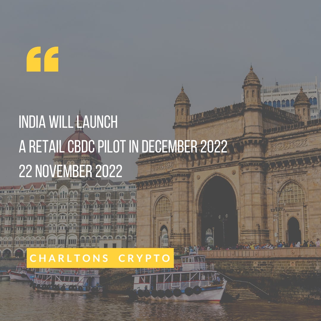 India Will Launch a Retail CBDC Pilot in December 2022
