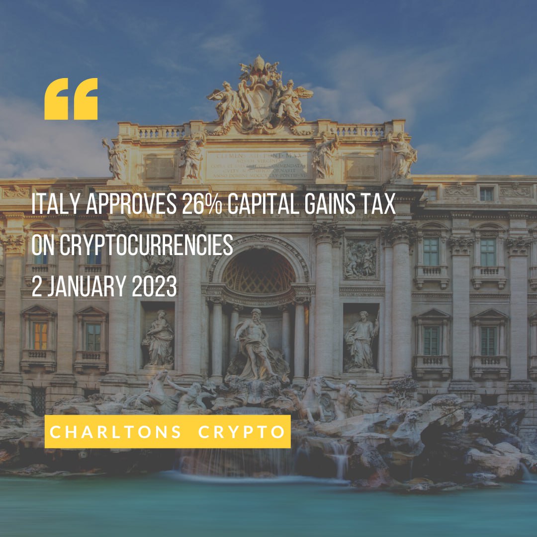 Italy Approves 26% Capital Gains Tax on Cryptocurrencies