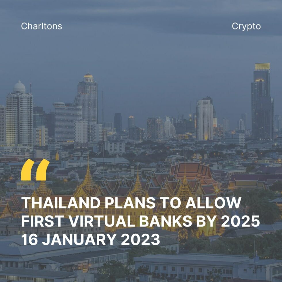 Thailand Plans to Allow First Virtual Banks by 2025 Charltons Quantum