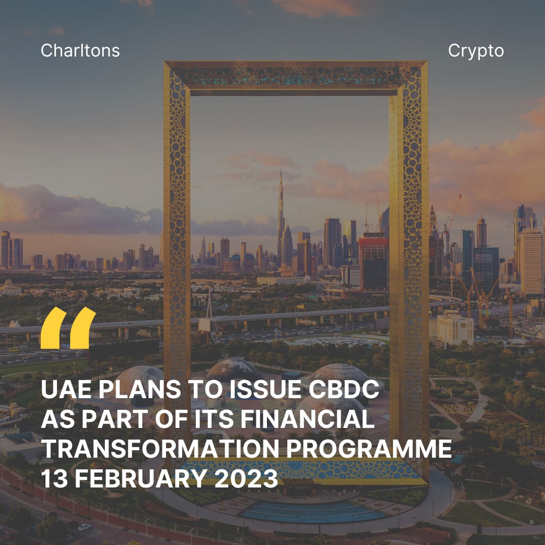 UAE Plans to Issue CBDC as Part of its Financial Transformation Programme