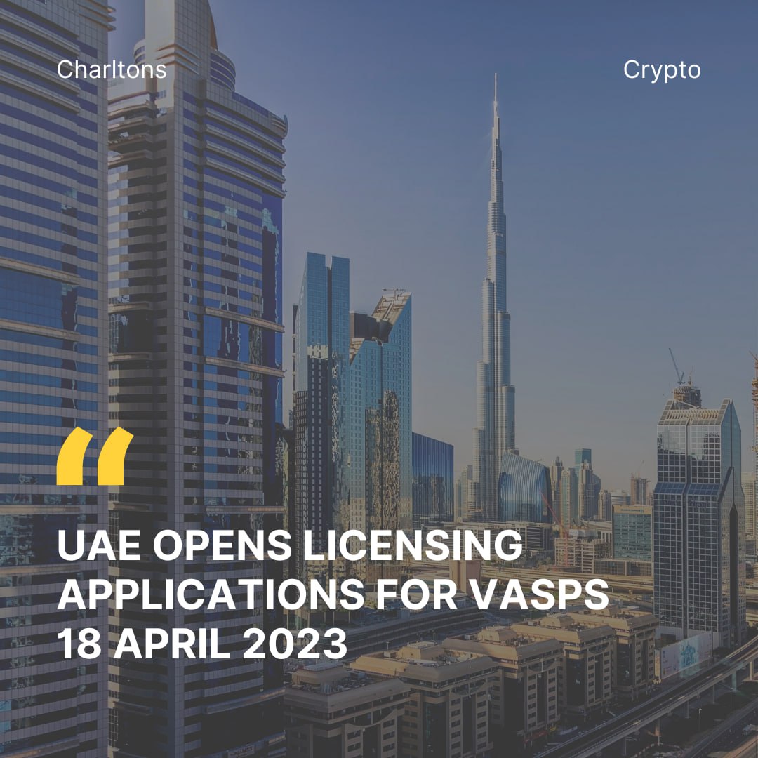 UAE Opens Licensing Applications for VASPS
