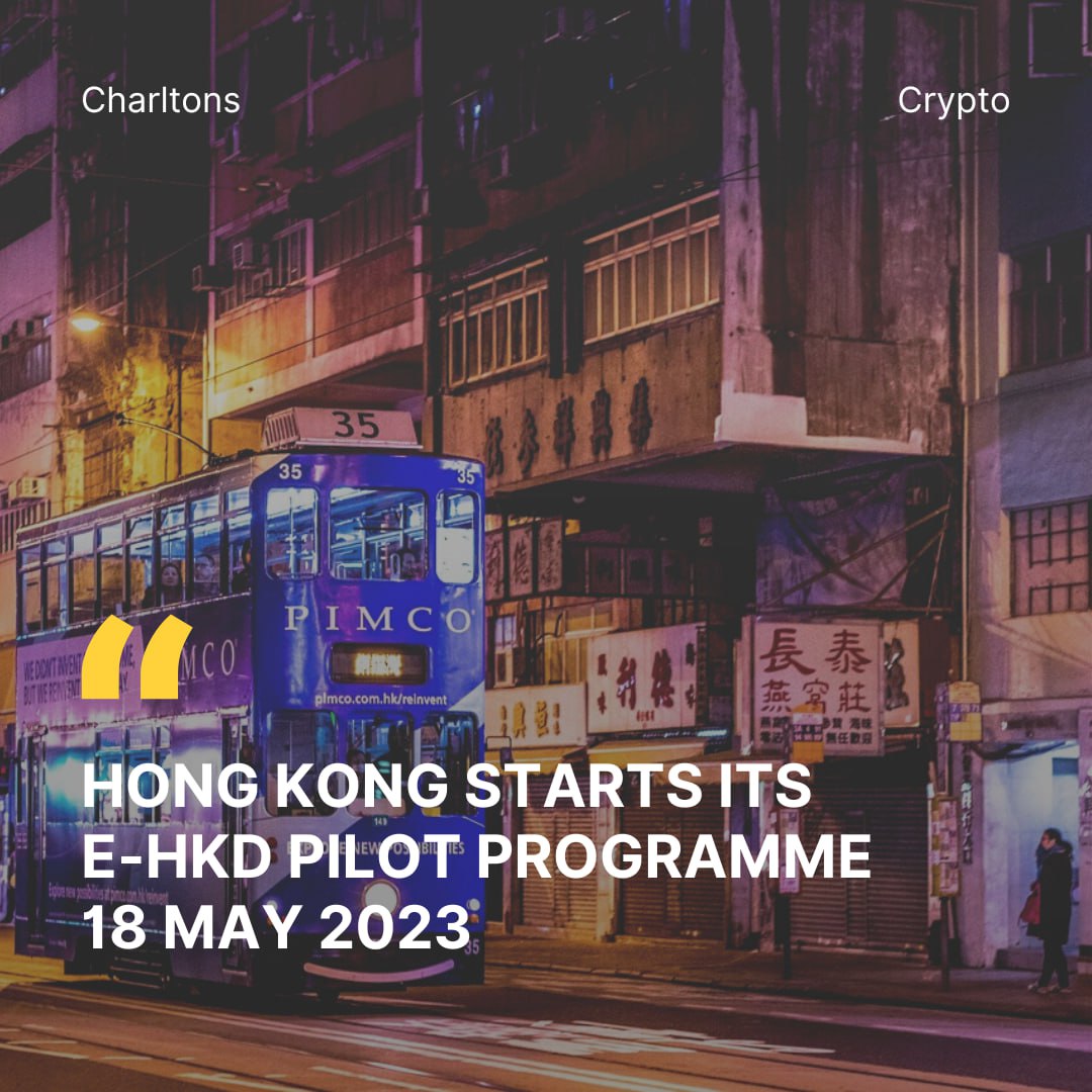 Hong Kong Starts its E-HKD Pilot Programme