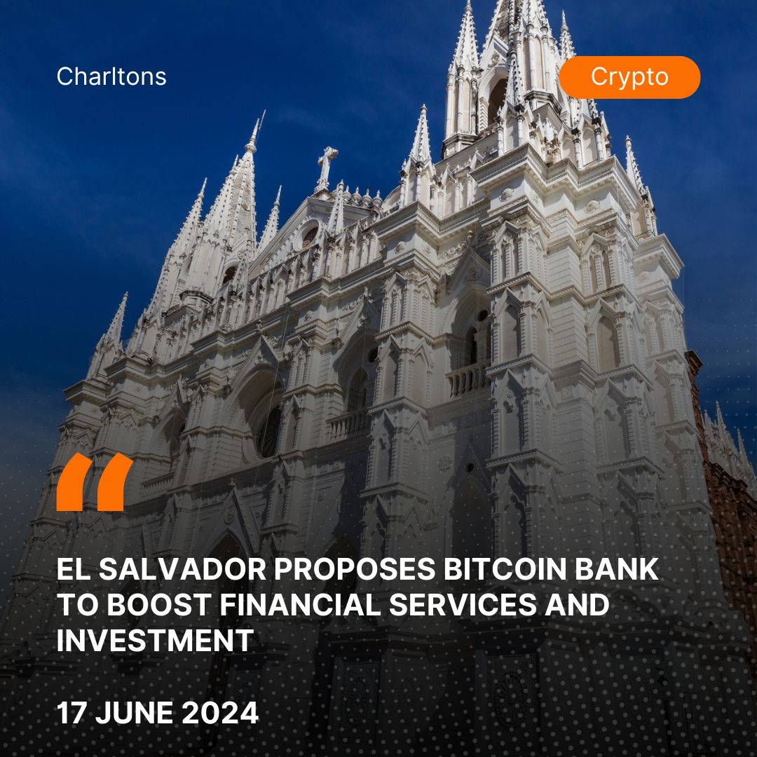 El Salvador Proposes Bitcoin Bank to Boost Financial Services and Investment