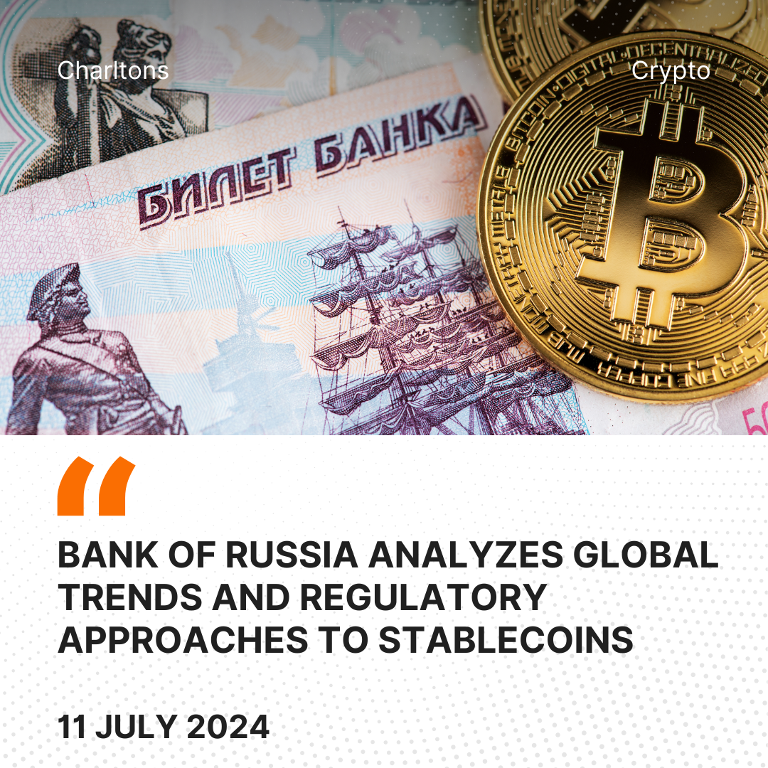 Bank of Russia Analyzes Global Trends and Regulatory Approaches to Stablecoins