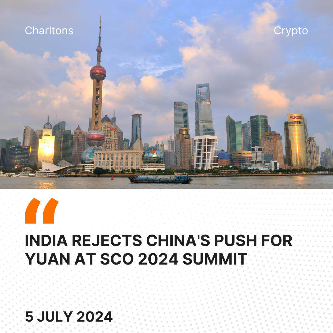 India Rejects China's Push for Yuan at SCO 2024 Summit