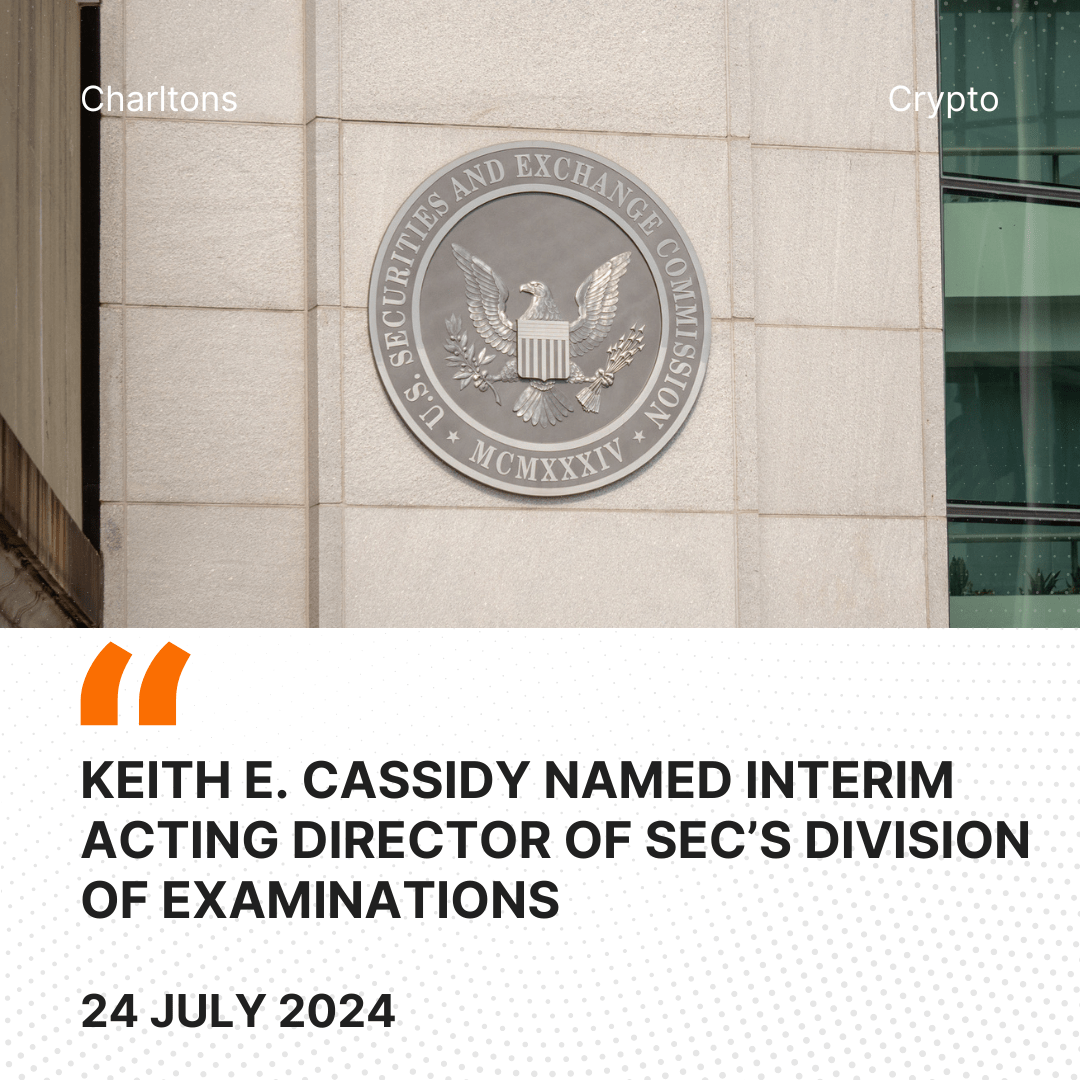 Keith E. Cassidy Named Interim Acting Director of SEC’s Division of Examinations