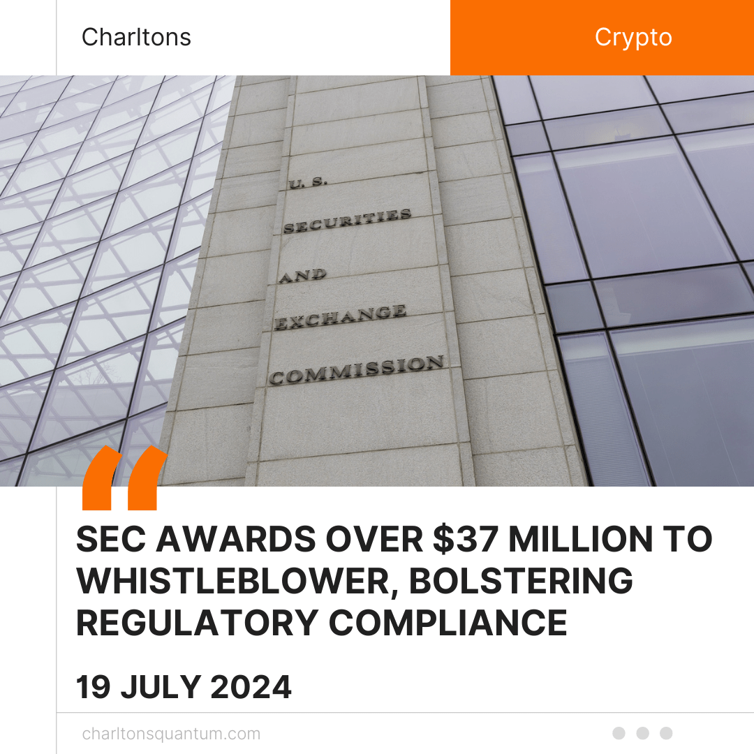 SEC Awards Over  Million to Whistleblower, Bolstering Regulatory Compliance