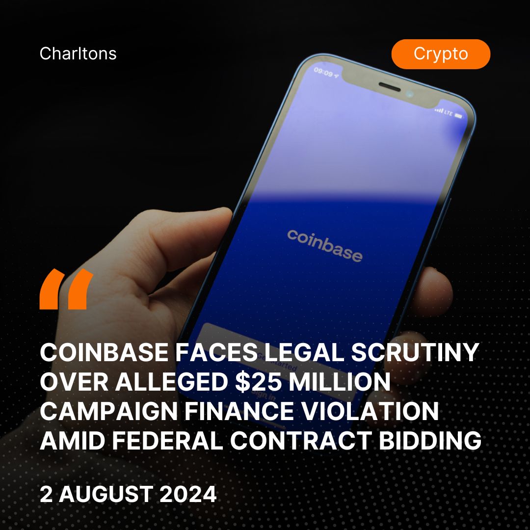 Coinbase Faces Legal Scrutiny Over Alleged  Million Campaign Finance Violation Amid Federal Contract Bidding