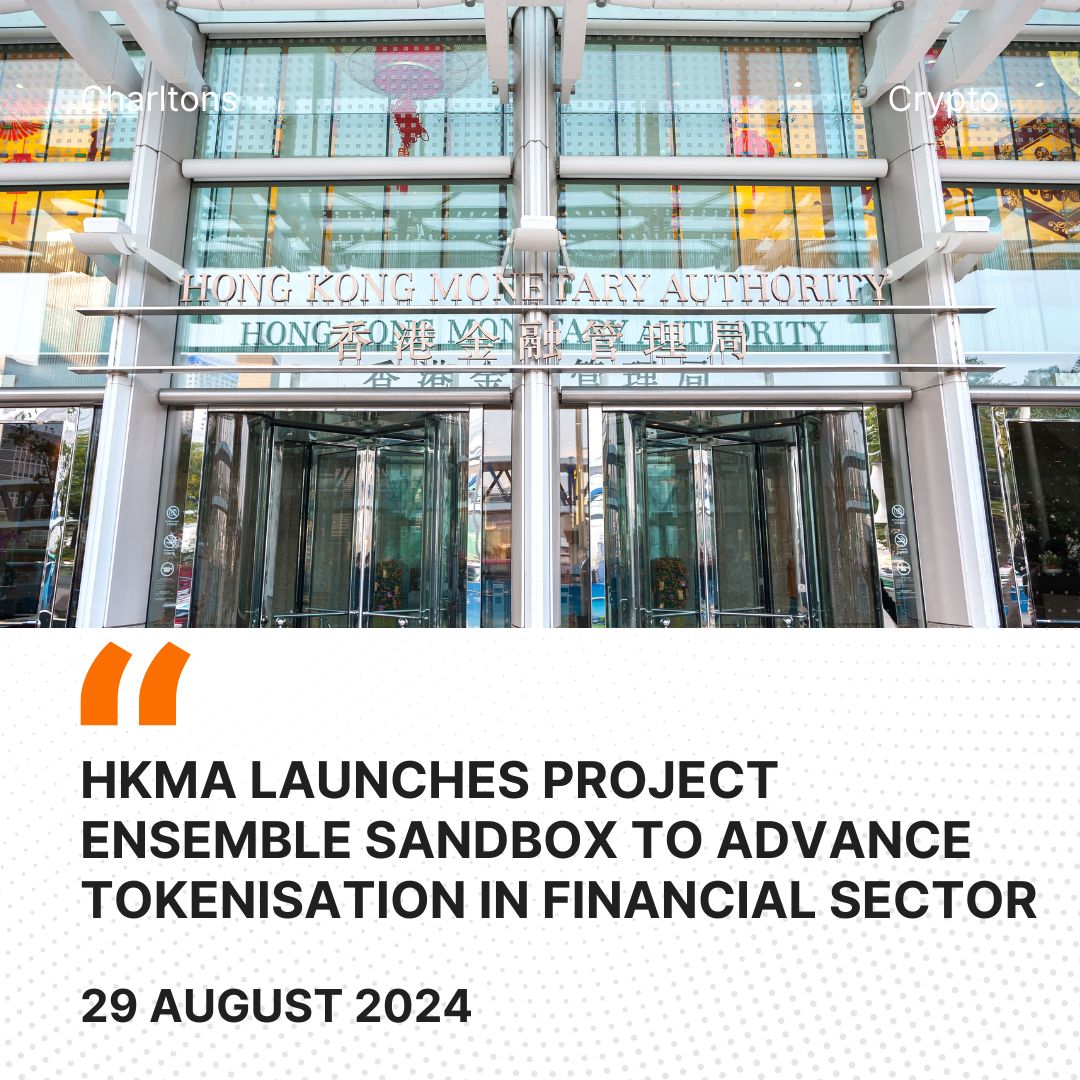 HKMA Launches Project Ensemble Sandbox to Advance Tokenisation in Financial Sector