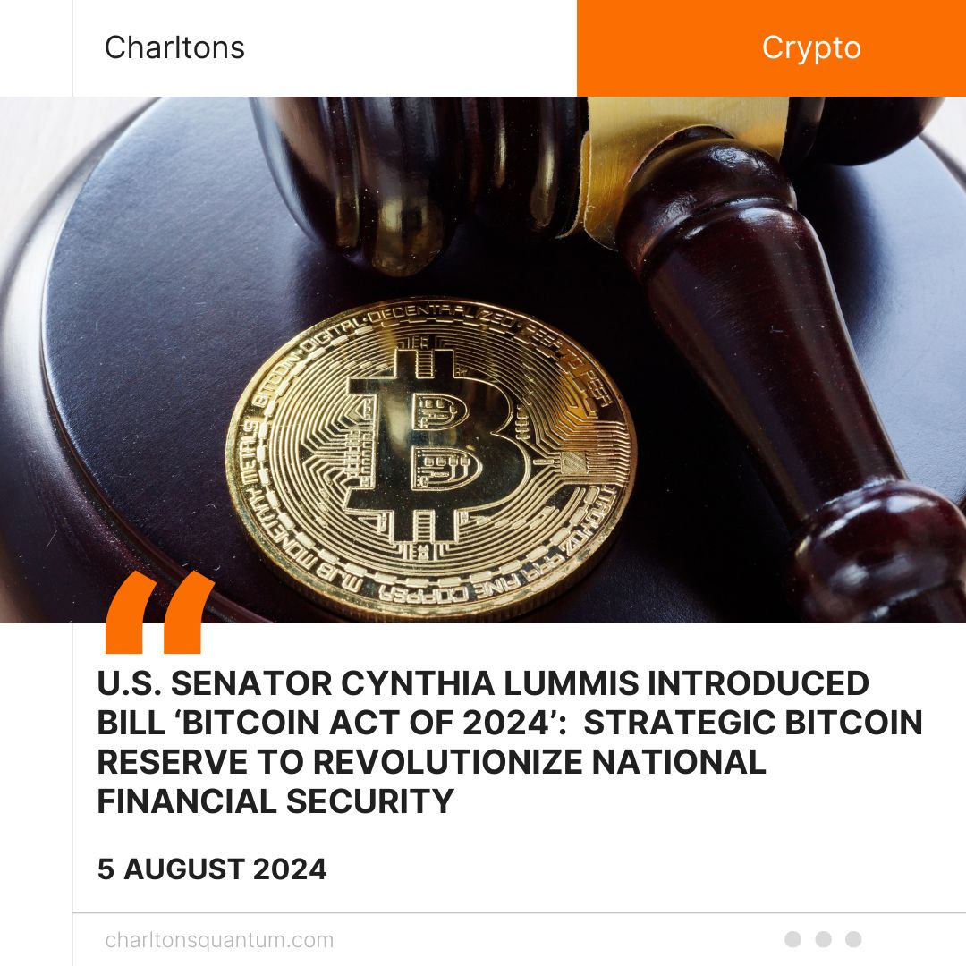 U.S. Senator Cynthia Lummis introduced Bill ‘BITCOIN Act of 2024’:  Strategic Bitcoin Reserve to Revolutionize National Financial Security