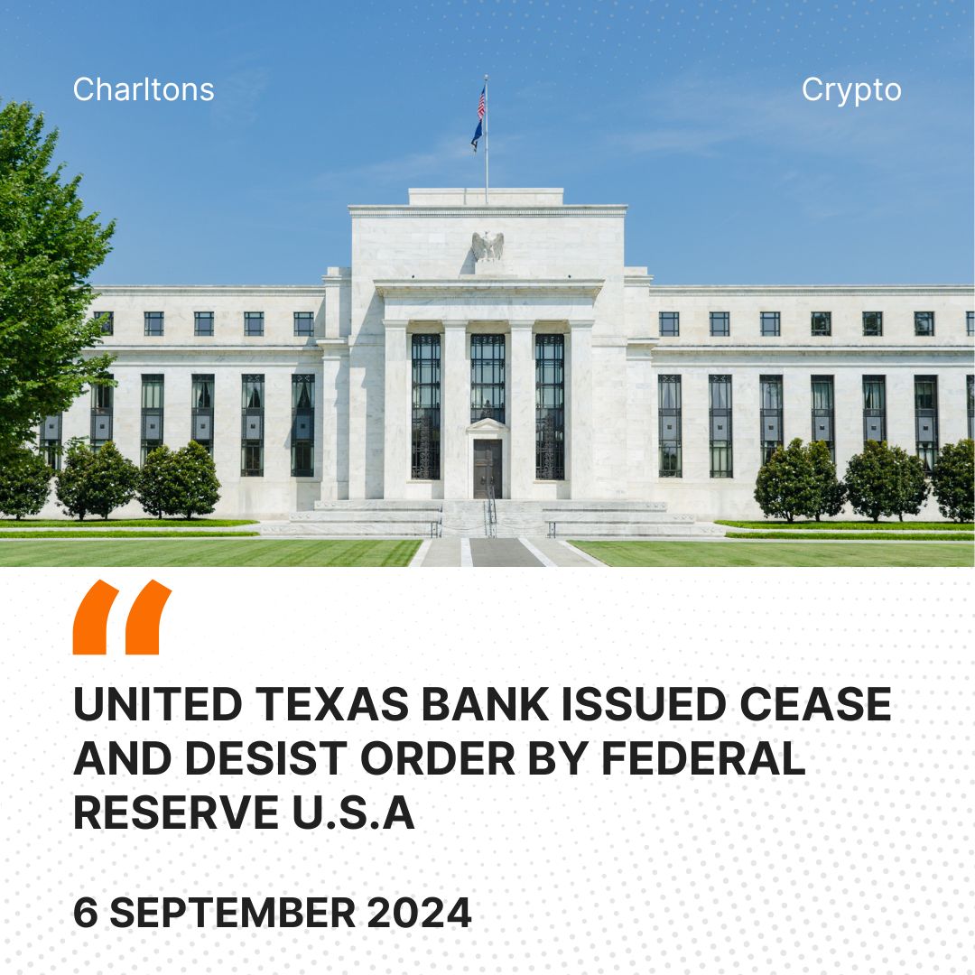 United Texas Bank Issued Cease and Desist Order by Federal Reserve U.S.A.