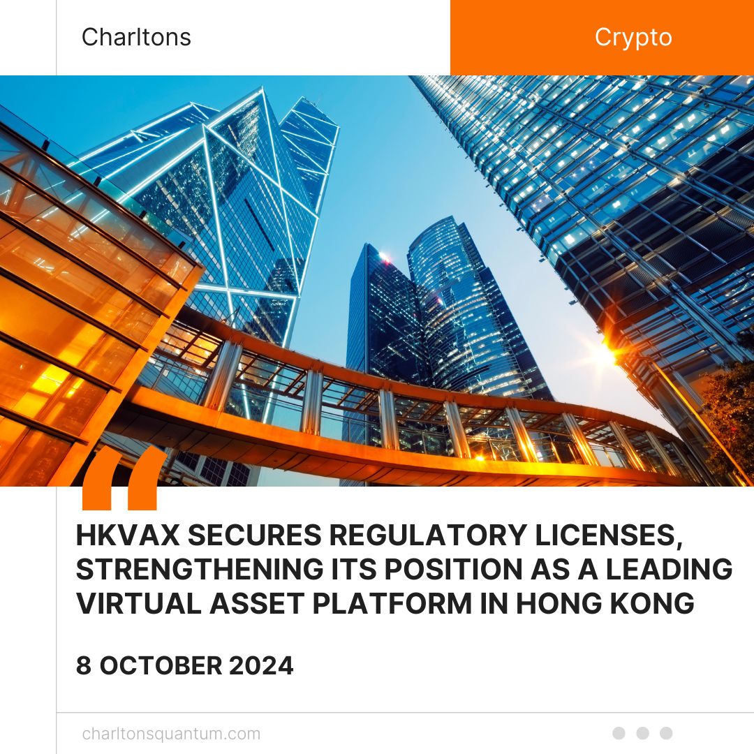 HKVAX Secures Regulatory Licenses, Strengthening Its Position as a Leading Virtual Asset Platform in Hong Kong