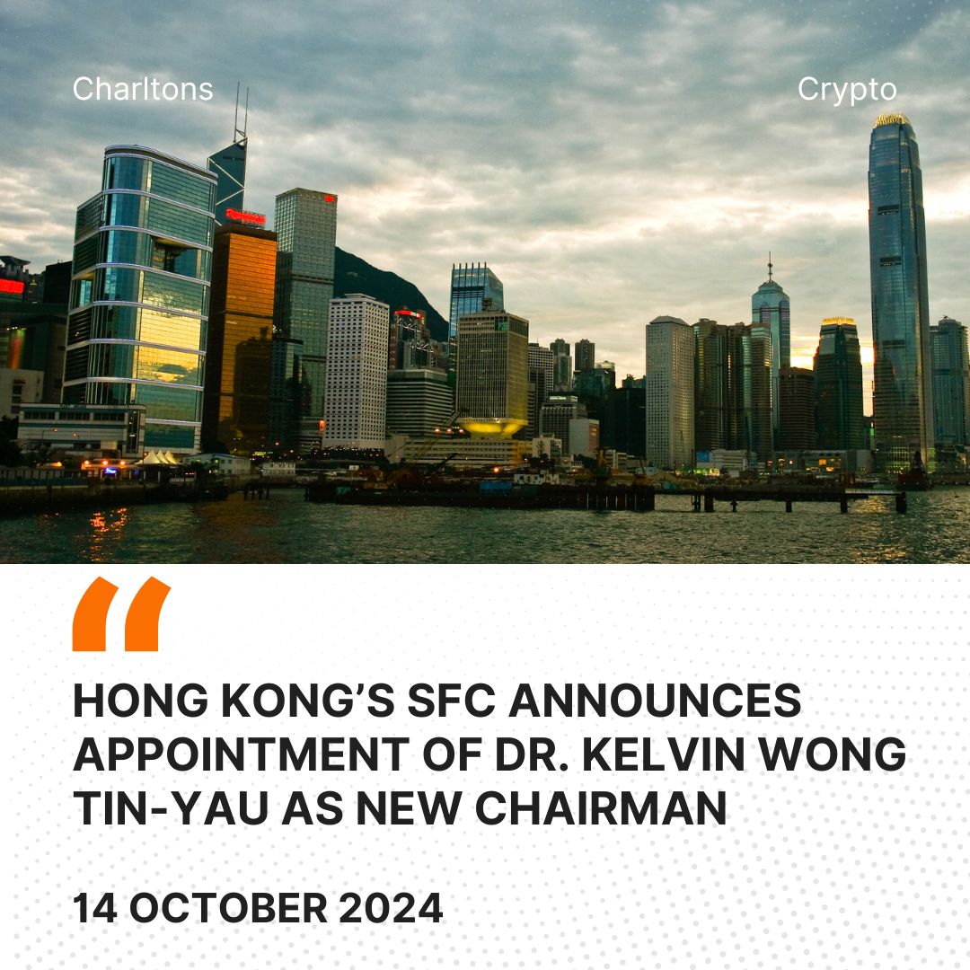 Hong Kong’s SFC Announces Appointment of Dr. Kelvin Wong Tin-yau as New Chairman