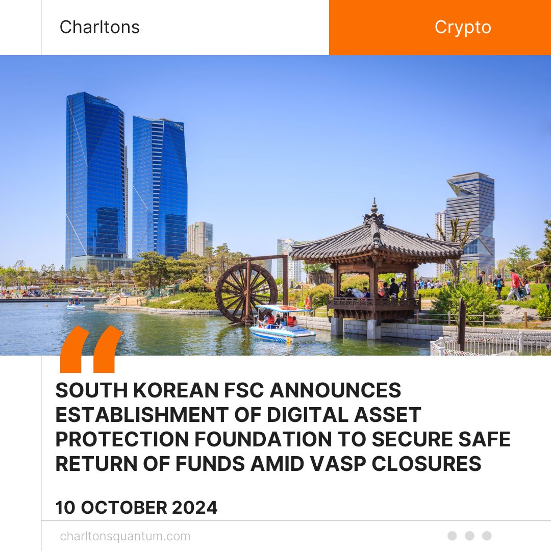 South Korean FSC Announces Establishment of Digital Asset Protection Foundation to Secure Safe Return of Funds Amid VASP Closures