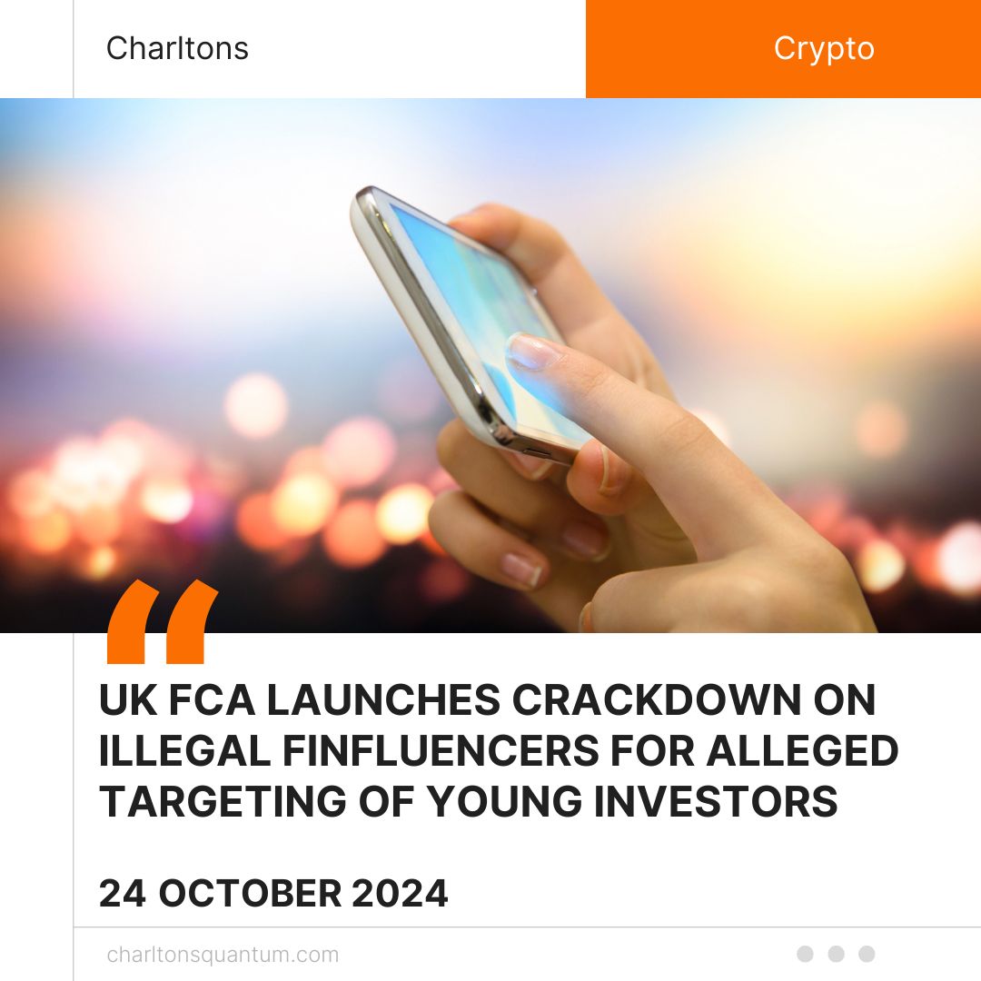 UK FCA Launches Crackdown on Illegal Finfluencers for alleged Targeting of Young Investors