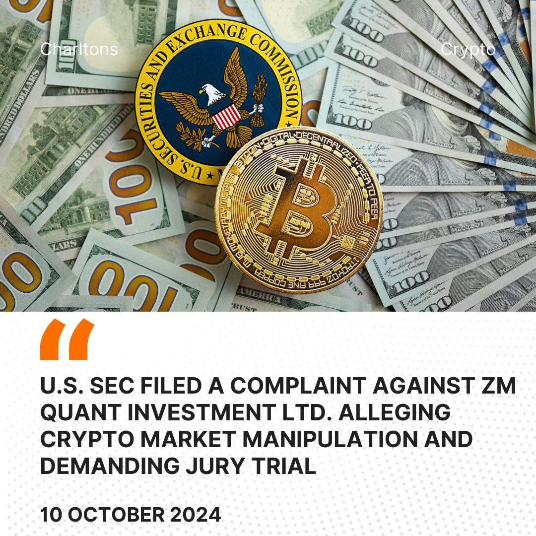 U.S. SEC Filed a Complaint Against ZM Quant Investment Ltd. Alleging Crypto Market Manipulation and Demanding Jury Trial