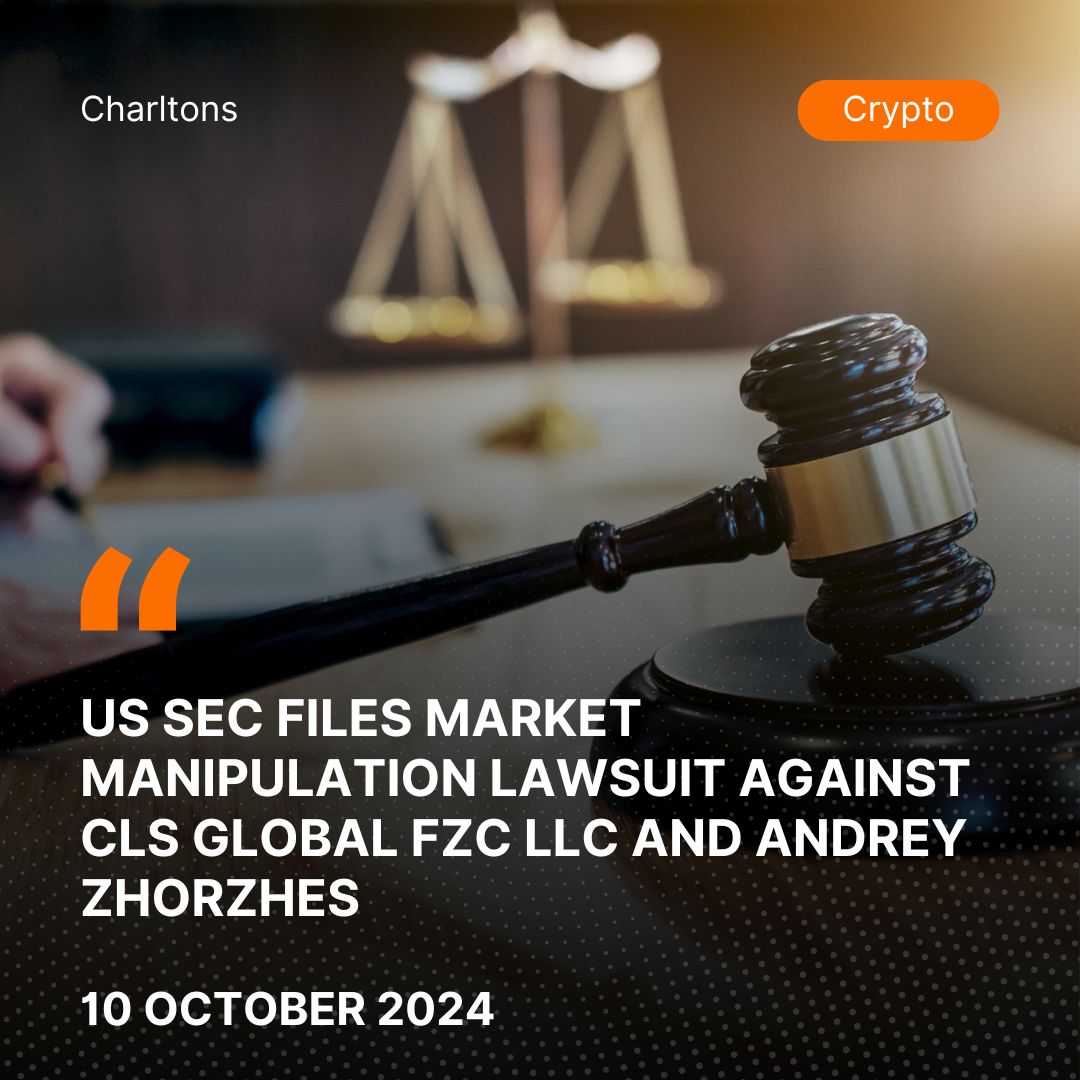 US SEC Files Market Manipulation Lawsuit Against CLS Global FZC LLC and Andrey Zhorzhes