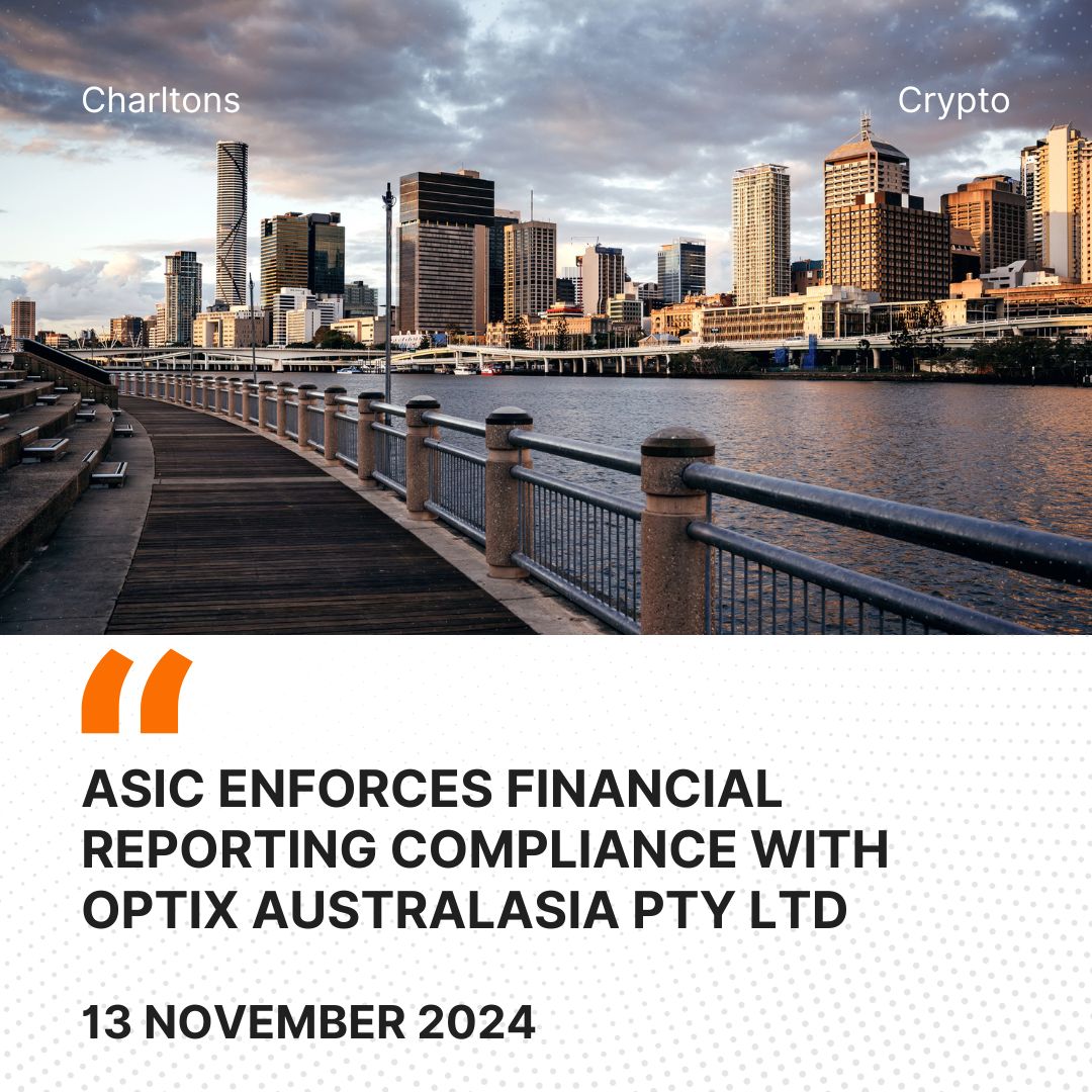 ASIC Enforces Financial Reporting Compliance with Optix Australasia Pty Ltd