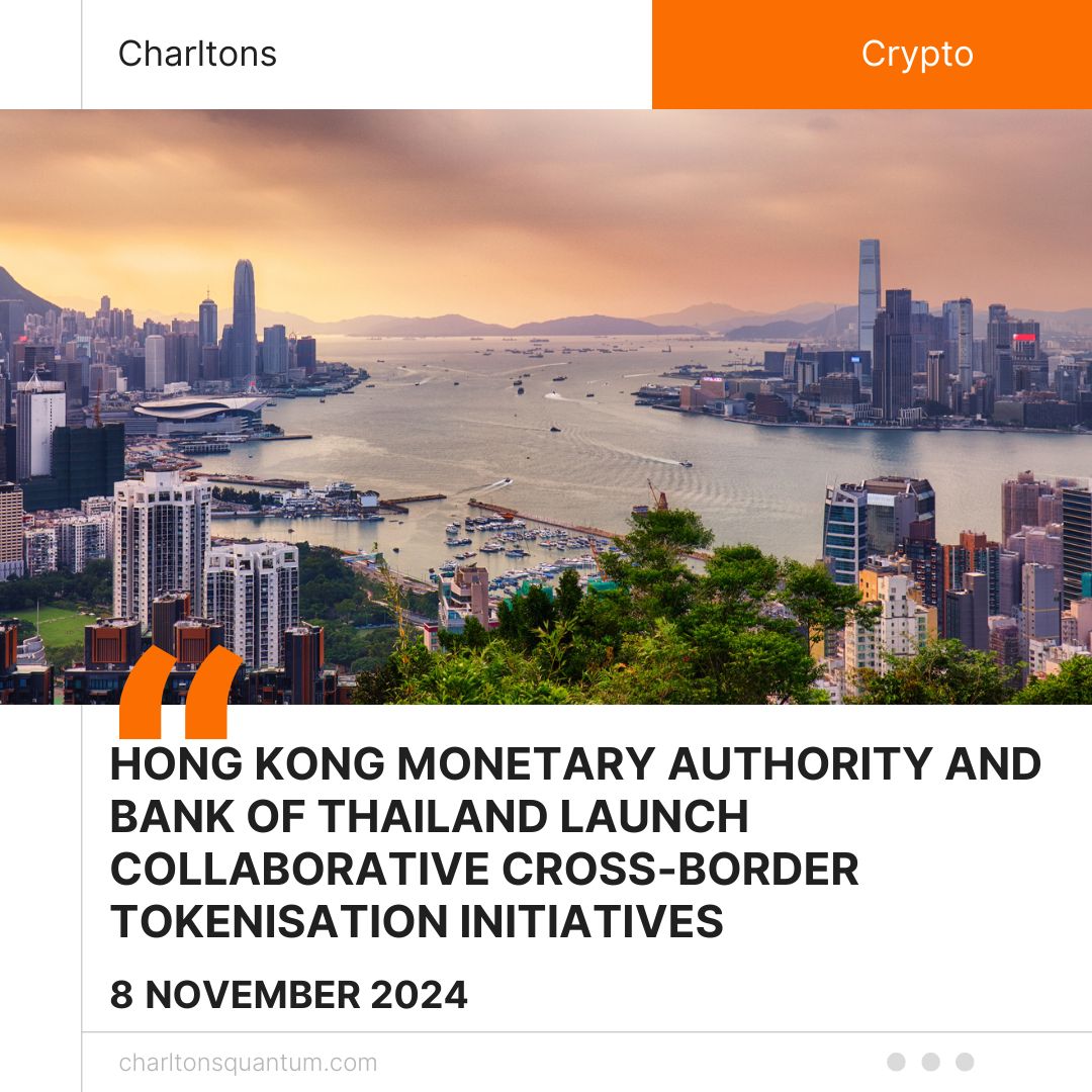 Hong Kong Monetary Authority and Bank of Thailand Launch Collaborative Cross-Border Tokenisation Initiatives