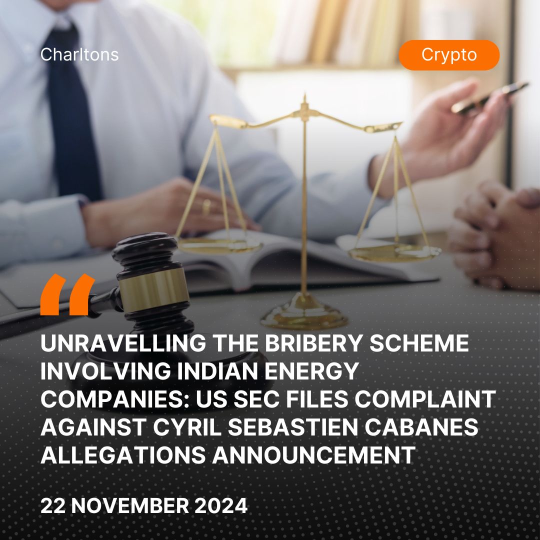 Unravelling the Bribery scheme involving Indian Energy Companies: US SEC Files Complaint Against Cyril Sebastien Cabanes Allegations Announcement