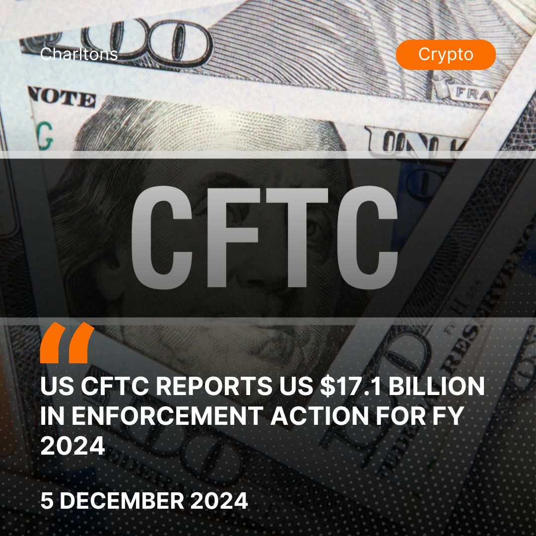 US CFTC Reports US .1 Billion in Enforcement Action for FY 2024