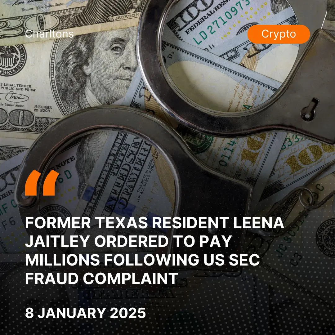 Former Texas Resident Leena Jaitley Ordered to Pay Millions Following US SEC Fraud Complaint