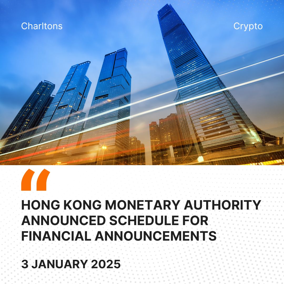 Hong Kong Monetary Authority announced Schedule for Financial Announcements